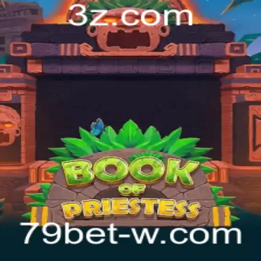 Descubra o Fascinante Mundo de BookOfPriestess com 79bet